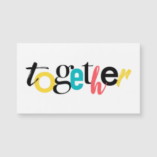 Carte Magnétique Typographie urbaine branchée et joyeuse de Togethe