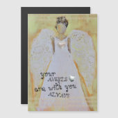 Carte Magnétique Vos anges sont toujours avec vous (Devant / Derrière)