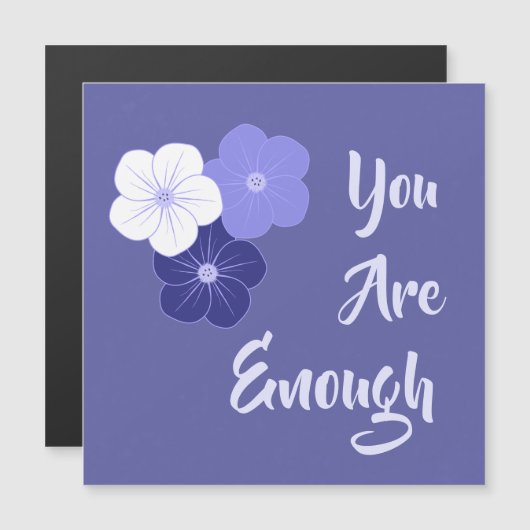 Carte magnétique "Vous Êtes Assez" Fleurs Violette (Devant / Derrière)