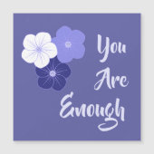 Carte magnétique "Vous Êtes Assez" Fleurs Violette (Devant)