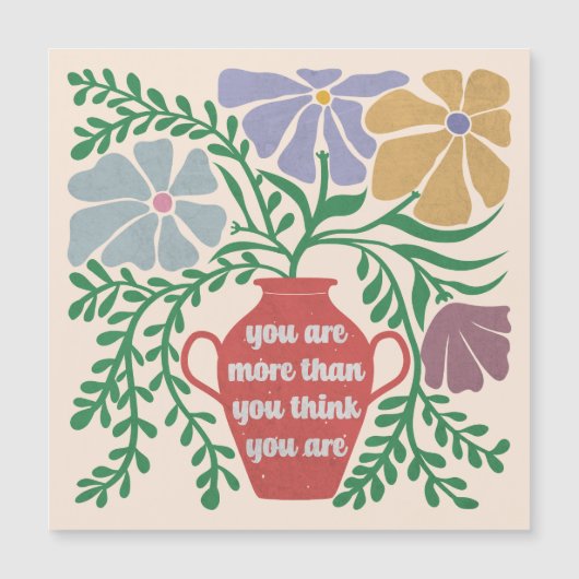 Carte Magnétique Vous Êtes Plus Que Vous Ne Pensez L'Être (Devant)