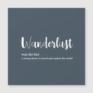 Carte Magnétique Wanderlust définition blanc gris bleu couleur