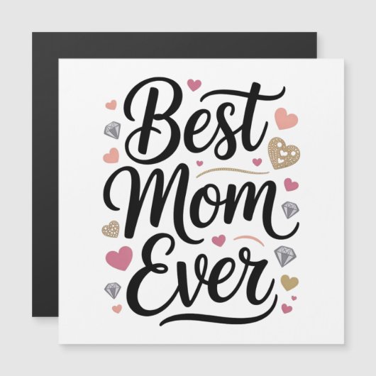 Carte Magnétique World's Best Mom Diamonds Magnetic Card (Devant / Derrière)