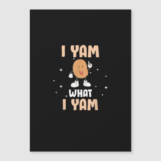 Carte Magnétique Yam What I Yam Funny Potato Pun Thanksgiving (Devant)