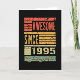 Carte Magnifique Depuis 1995 Cadeau Anniversaire