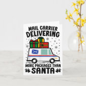 Carte Mail Carrier Delivering More Packages Than Santa C (Fleur jaune)