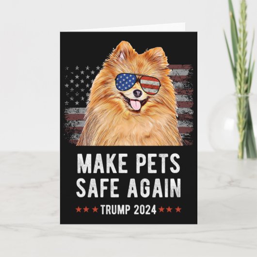 Carte Make Pets Safe Again Pomeranian Dog Trump 2024  (Devant)