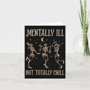 Carte Malade Mental Mais Totalement Détendu Cadeau De Sq