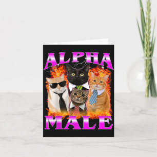 Carte Mâle Alpha Drôle Chat pour Hommes Femmes