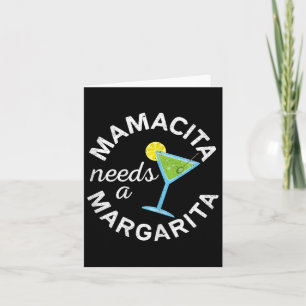 Carte Mamacita a besoin d'un t-shirt Margarita Hommes Fe