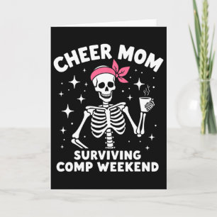 Carte Maman Cheerleader Squelette Survivant le Week-End 