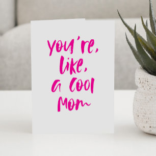 Carte Maman cool fun audacieux Joyeuse fête des mères