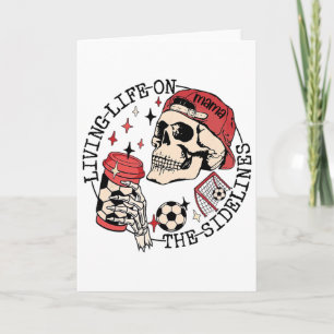Carte Maman de footballeur vivant la vie en marge Squele