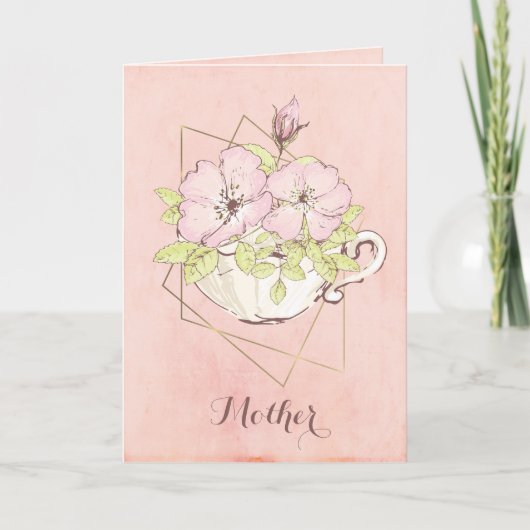 Carte Maman de mère de rose de tasse de thé de fleurs (Devant)