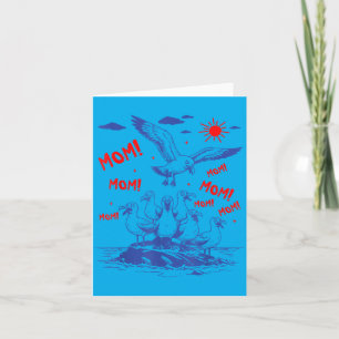 Carte Maman drôle Mouette Oiseau Maternité chaotique Mèr