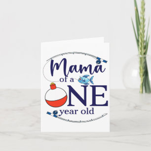 Carte Maman Du Gros Pêcheur Garçon Premier Anniversaire