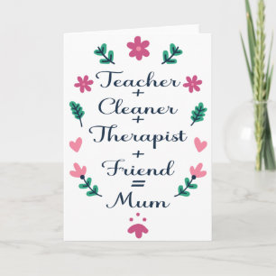 Carte Maman, enseignante thérapeute nettoyeuse amie fête