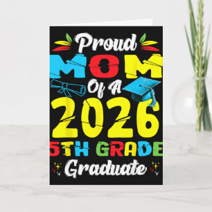 Carte Maman fière de la promotion 2026 de 5e année Fête