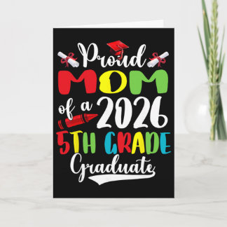 Carte Maman fière de la promotion 2026 de 5e année Fête