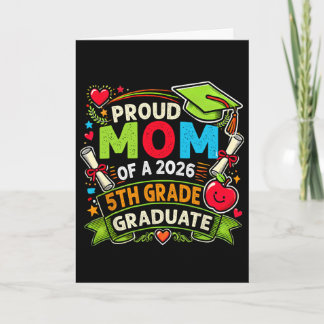 Carte Maman fière de la promotion 2026 de 5e année pour