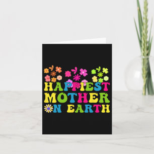 Carte Maman la plus heureuse sur Terre Groovy Bonne fête