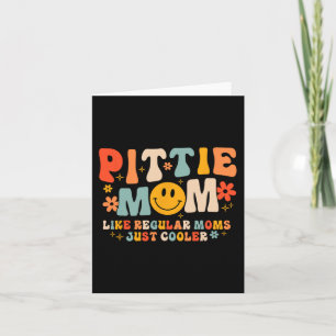Carte Maman Pittie Maman Pitbull Amoureuse de Chien Fête