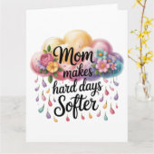 Carte Maman rend les jours difficiles plus doux (Fleur jaune)