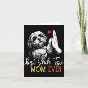 Carte Maman shih tzu toujours maman chien drôle fête des