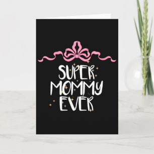 Carte Maman Super Drôle Mignonne Féminin Dire Coquette