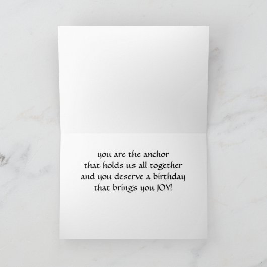 CARTE MAMAN VOUS ÊTES L'ANCRE*** QUI NOUS REGROUPE (Intérieur)