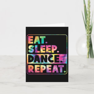 Carte Mange Dormir Danse Répéter mignonne Danseur Danser