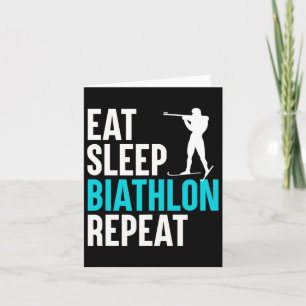 Carte Manger Dormir Biathlon Répéter - Slogan de Ski Tir