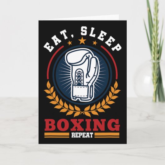 Carte Manger Dormir Boxe Répéter Mma Kickboxing Boxeur  (Devant)