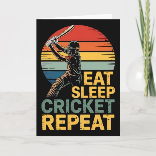 Carte Manger Dormir Cricket Répéter Citation Cricket  (Devant)