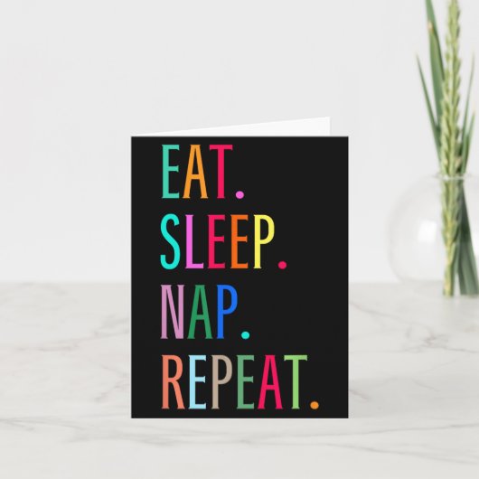 Carte Manger Dormir Faire la sieste Répéter Drôle Sarcas (Devant)