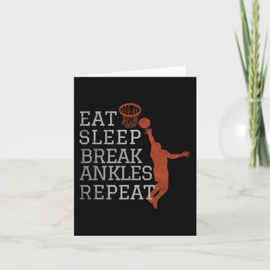 Carte Manger Sleep Break Ankles Répéter Basketball Fun (Devant)