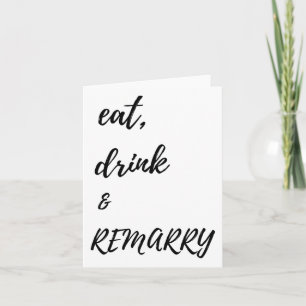 Carte Mangez Boire & ; Remarry Design Pour Mariée Ou