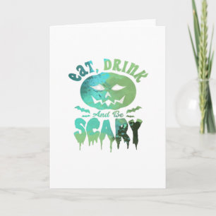 Carte Mangez Boire Et Soyez Effrayant Halloween Lumière