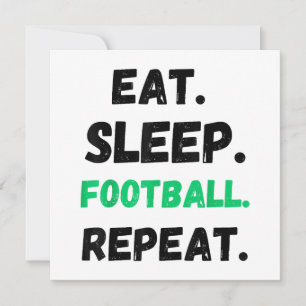 Carte Mangez Le Football Dormir Répéter Maigre Manger Le