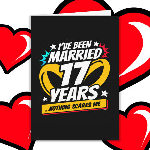 Carte Marié 17 ans drôle 17ème anniversaire de Mariage