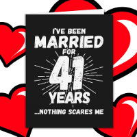 Marié 41 ans drôle 41ème anniversaire de Mariage