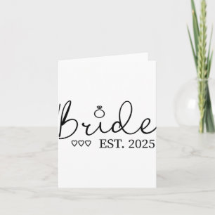 Carte Mariée Est. 2025 Mariée Fiançailles Fiancée