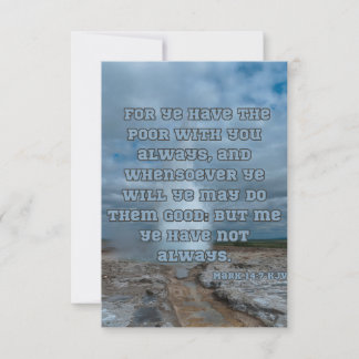 Carte Mark 14:7 Bible Verse Pic Greeting Card