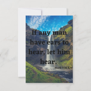 Carte Mark 7:16 KJV Bible Scripture Pic Greeting Card