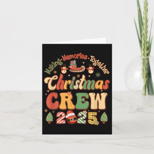 Carte Marking Together Matching Family Christmas Crew 20 (Devant)