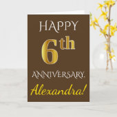Carte Marron, Or Imitation 6e Anniversaire de Mariage +  (Fleur jaune)