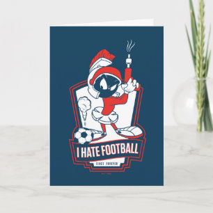 Carte MARVIN LE MARTIEN ™ « Je déteste le football » Gra