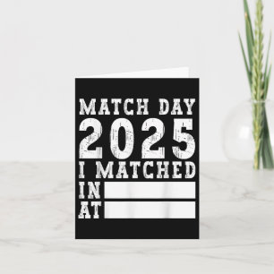 Carte Match Day 2025 Médicale School Residency Medicine