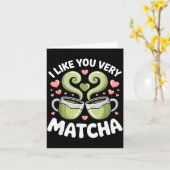 Carte Matcha Tea Quote Green Tea Pun I Like You Very Mat (Fleur jaune)