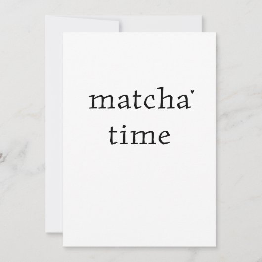 Carte Matcha time - minimalistic typography card (Devant)